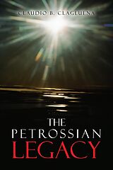 eBook (epub) The Petrossian Legacy de Claudio B. Clagluena