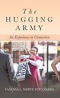 E-Book (epub) The Hugging Army von Vanessa L. White Fernandes