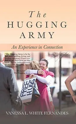 E-Book (epub) The Hugging Army von Vanessa L. White Fernandes