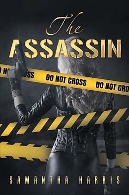 Kartonierter Einband The Assassin von Samantha Harris