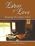 E-Book (epub) Labor of Love von Linda Bridges