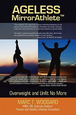 E-Book (epub) Ageless Mirrorathlete von Marc T. Woodard