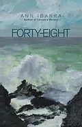 E-Book (epub) Forty-Eight von Ann Ibarra