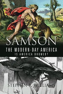 E-Book (epub) Samson the Modern-Day America von Stephen R. Williams