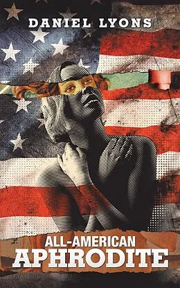 E-Book (epub) All-American Aphrodite von Daniel Lyons