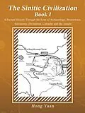 E-Book (epub) The Sinitic Civilization Book I von Hong Yuan