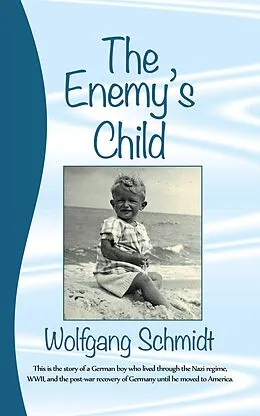 E-Book (epub) The Enemy's Child von Wolfgang Schmidt