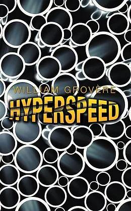 E-Book (epub) Hyperspeed von William Grovère