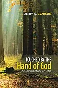 E-Book (epub) Touched by the Hand of God von Jerry A. Gladson