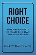 E-Book (epub) Right Choice von Jeanette Bradley M. Ed.