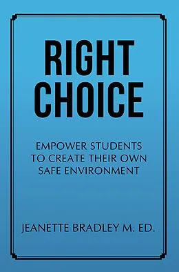 E-Book (epub) Right Choice von Jeanette Bradley M. Ed.
