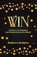 E-Book (epub) Win von Rebecca Sorrell