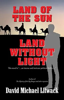 E-Book (epub) Land of the Sun, Land Without Light von David Michael Litwack