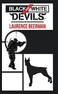 E-Book (epub) Black and White Devils von Laurence Beerman