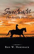 E-Book (epub) Sweetwater von Ron W. Hornback