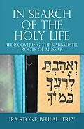 E-Book (epub) In Search of the Holy Life von Ira Stone, Beulah Trey