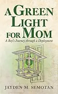 E-Book (epub) A Green Light for Mom von Jayden M. Semotan