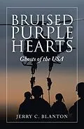 E-Book (epub) Bruised Purple Hearts von Jerry C. Blanton