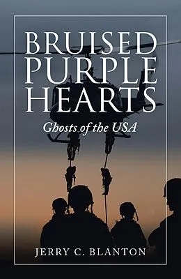 E-Book (epub) Bruised Purple Hearts von Jerry C. Blanton