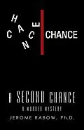 E-Book (epub) A Second Chance von Jerome Rabow Ph. D.