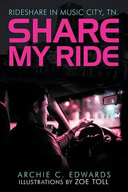 E-Book (epub) Share My Ride von Archie C. Edwards