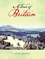E-Book (epub) A Tour of Britain von Glynn Baugher