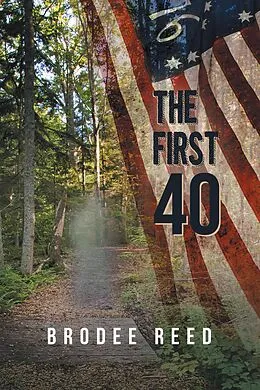 E-Book (epub) The First 40 von Brodee Reed