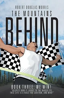 E-Book (epub) The Mountains Behind von Robert Douglas Morris