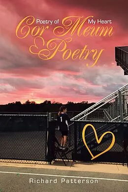 E-Book (epub) Cor Meum Poetry von Richard Patterson