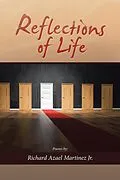 E-Book (epub) Reflections of Life von Richard Azael Martinez Jr.