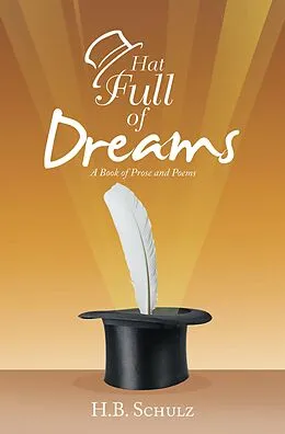 E-Book (epub) Hat Full of Dreams von H. B. Schulz
