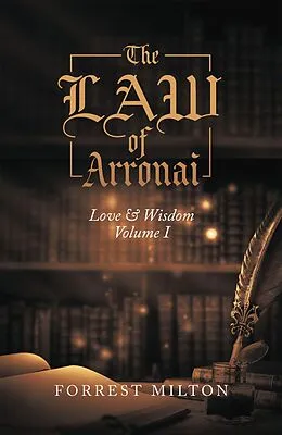 E-Book (epub) The LAW of Arronai von Forrest Milton