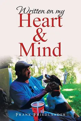 E-Book (epub) Written on My Heart & Mind von Frank Friedlander