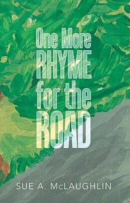 E-Book (epub) One More Rhyme for the Road von Sue A. McLaughlin