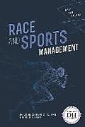 Fester Einband Race and Sports Management von Jd Duchess Harris, Michael Miller