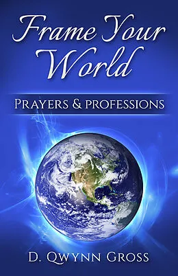 E-Book (epub) Frame Your World von D. Qwynn Gross