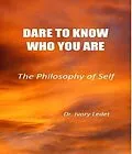 E-Book (epub) DARE TO KNOW WHO YOU ARE von Ivory Ledet