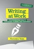 E-Book (epub) Writing at Work von Natasha Terk