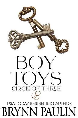 E-Book (epub) Boy Toys (Circle of Three, #1) von Brynn Paulin