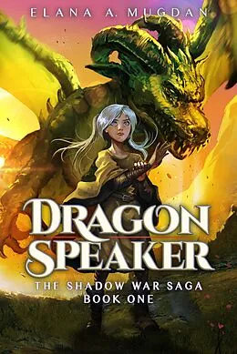 E-Book (epub) Dragon Speaker von Elana A. Mugdan