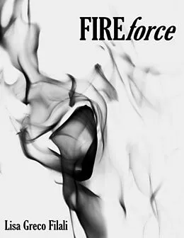 E-Book (epub) Fireforce von Lisa Greco Filali