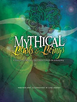 E-Book (epub) Mythical Beasts & Beings von Lisa Graves