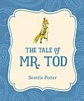 E-Book (epub) The Tale of Mr. Tod von Beatrix Potter
