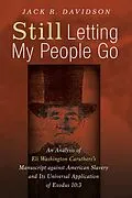 E-Book (epub) Still Letting My People Go von Jack R. Davidson
