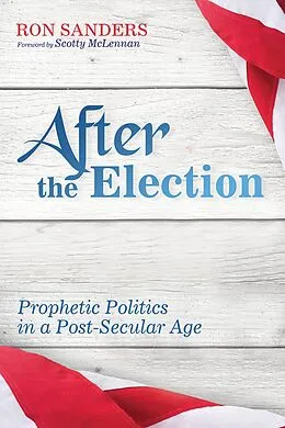 E-Book (epub) After the Election von Ron Scott Sanders
