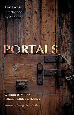 E-Book (epub) Portals von William R. Miller, Lillian Kathleen Homer