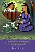 E-Book (epub) The Annunciation von Larry Hart
