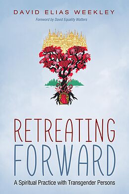 E-Book (epub) Retreating Forward von David Elias Weekley