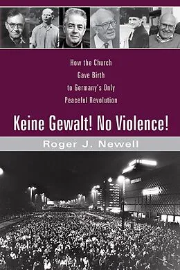E-Book (epub) Keine Gewalt! No Violence! von Roger J. Newell