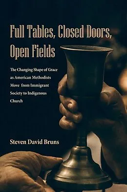 E-Book (epub) Full Tables, Closed Doors, Open Fields von Steven David Bruns